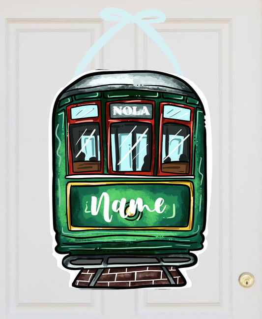 Louisiana New Orleans Streetcar Door Hanger - Customizeable!