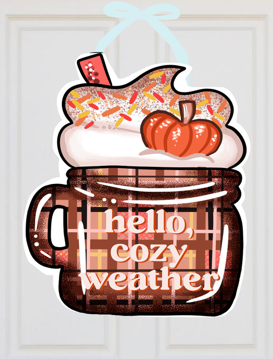 Cozy Season Pumpkin Hot Chocolate Latte Fall/Autumn Door Hanger