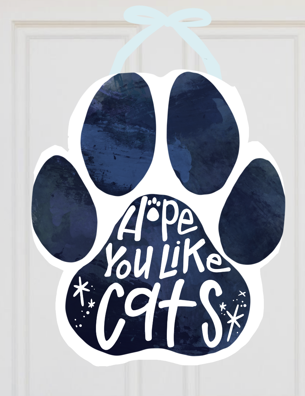 Hope you like Dogs/Cats/Animals Door Hanger
