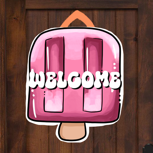 Welcome Popsicle Summer Door Hanger