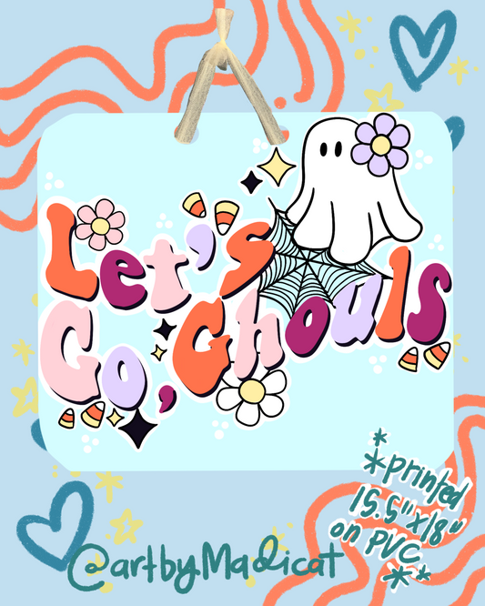 Let's Go Ghouls Ghost Halloween Door Hanger