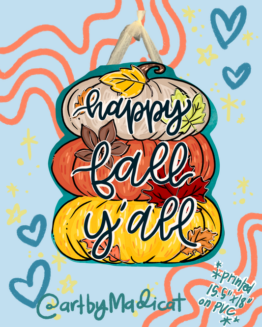 Fall Y'all/Halloween Door Hanger (Double Sided Available)