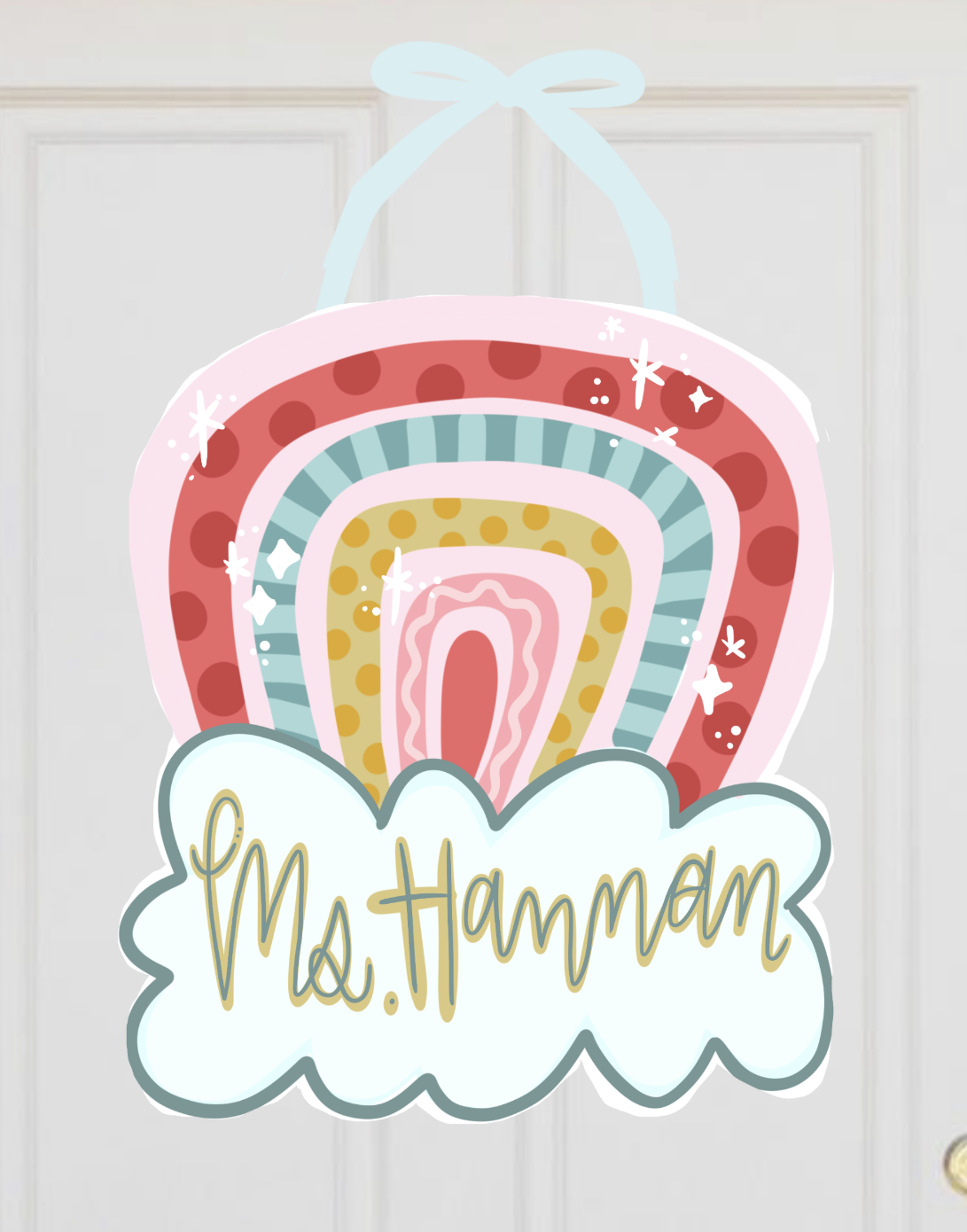 Custom Teacher Rainbow Doorhanger