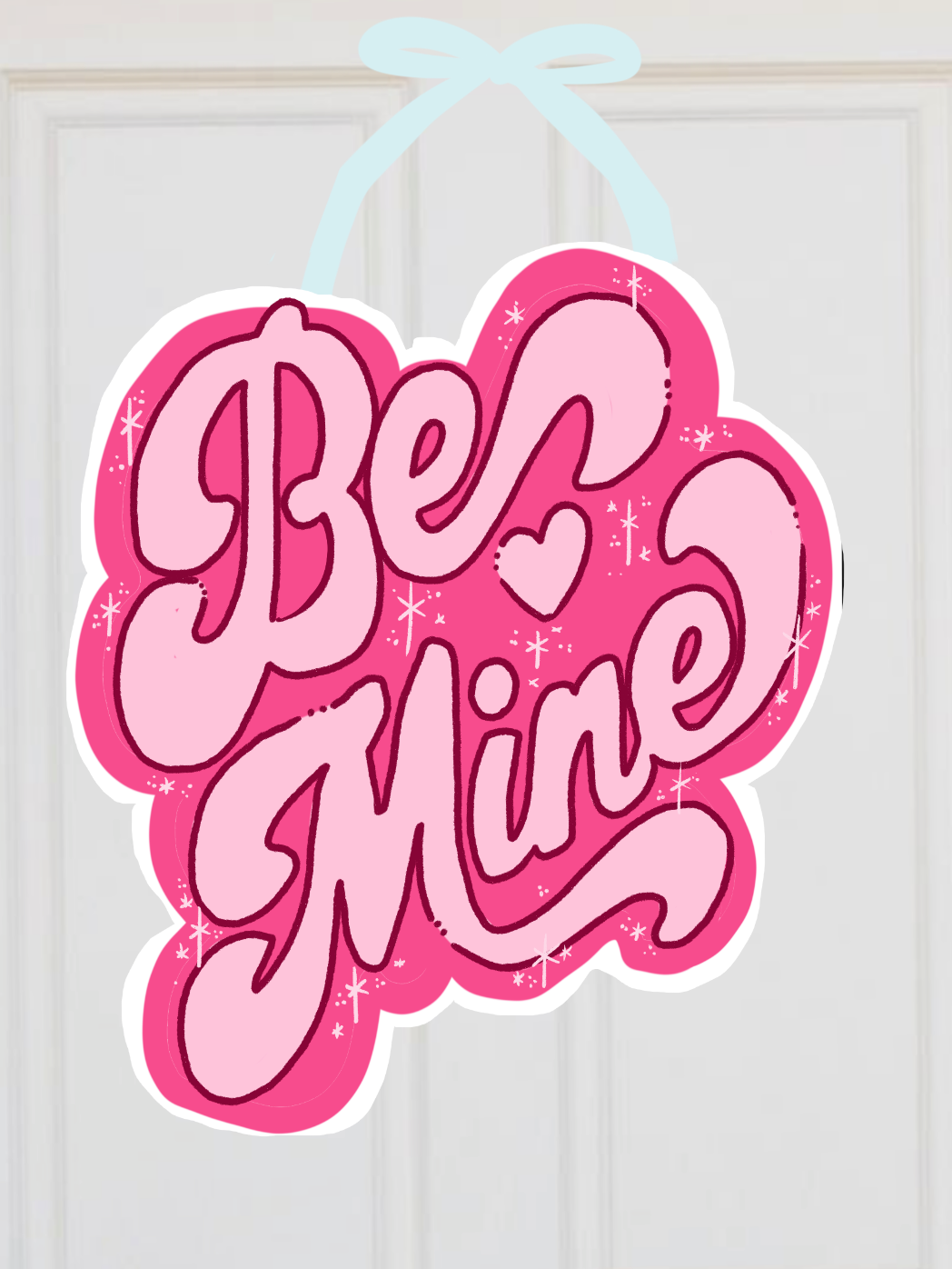 Be Mine Valentine's Door Hanger