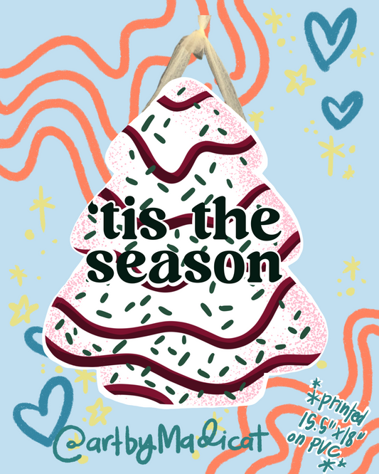 Tis the Season Christmas Tree Little Debbie Door Hanger