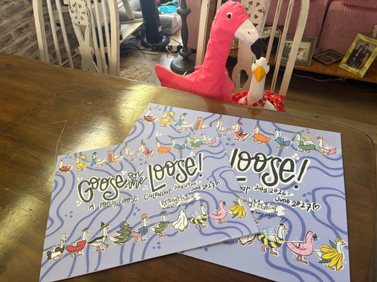 Goose on the Loose: Porch Goose Calendar - June 2026-July 2027