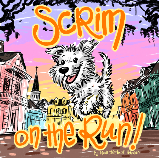 Scrim On The Run! Author Signed Children's Book (First Pick Up March 16th at Floor 13)